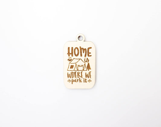 Home is where we park it Keychain blanks, DIY keychain, wood blanks