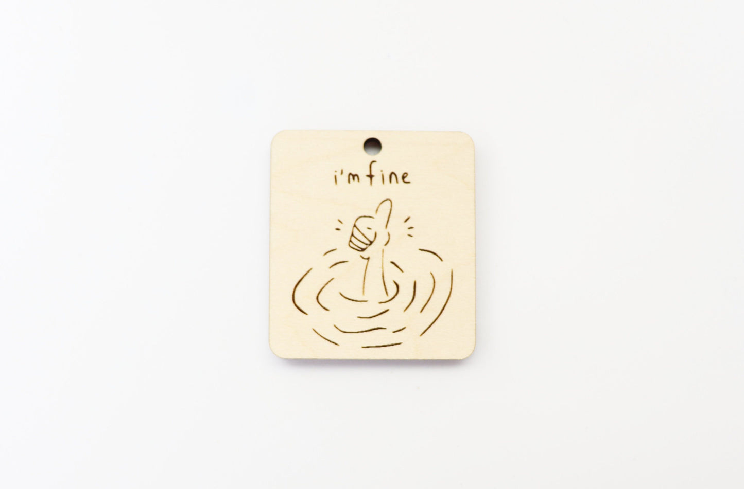 I'm fine Keychain blank, wood blanks, wood cutouts