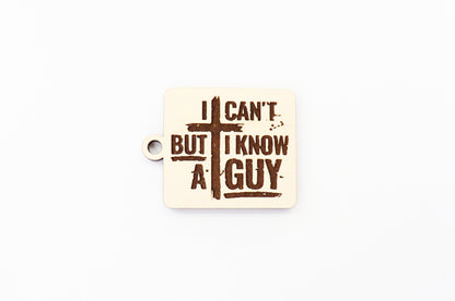 I know a guy Keychain blank, wood blanks, wood cutouts