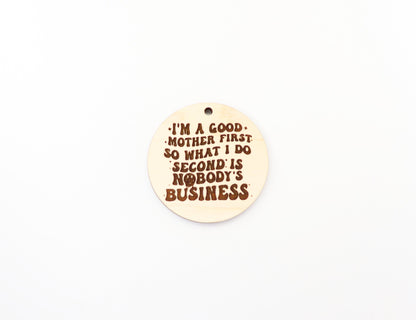 Good mom Keychain blanks, mom keychain, wood blanks