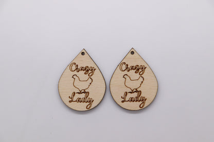 Crazy chicken lady Teardrops,  wood earring blanks, wood cutouts