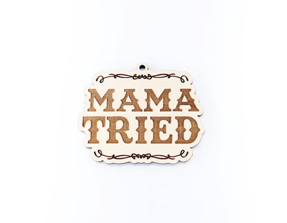 Mama tried charm blank,  wood blanks, wood cutouts