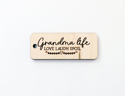 Grandma life keychain, keychain blanks, wood blanks