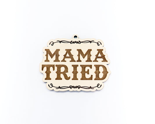 Mama tried charm blank,  wood blanks, wood cutouts