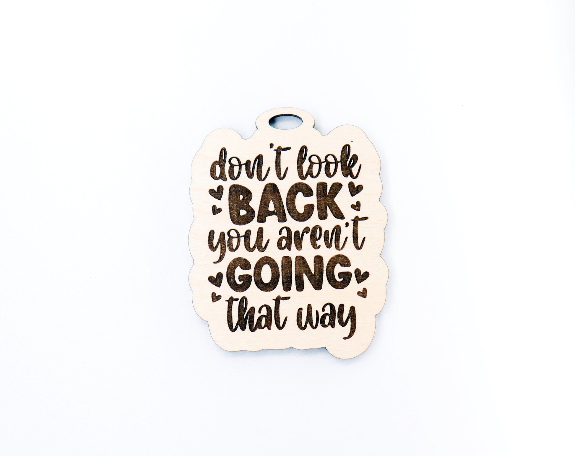 Don't look back car charm, car charm blank, wood blanks, wood cutouts