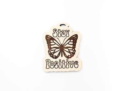 Stay positive Car charm blank,  wood blanks, wood cutouts