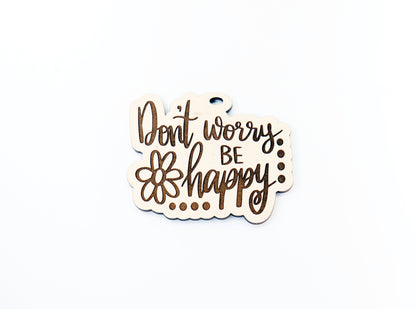 Don't worry be happy car charm, car charm blank, wood blanks, wood cutouts