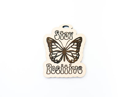 Stay positive Car charm blank,  wood blanks, wood cutouts