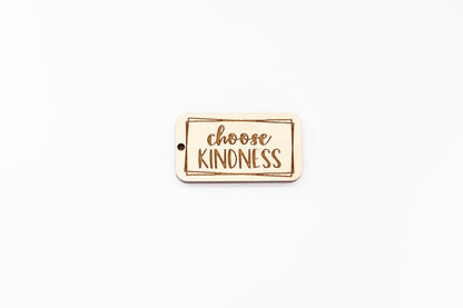 Choose kindness Keychain blanks, gym keychain, wood blanks