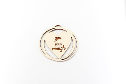 You are enough Car charm blank,  wood blanks, wood cutouts