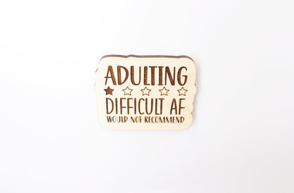 Adulting Magnet blanks, DIY magnet, wood blanks