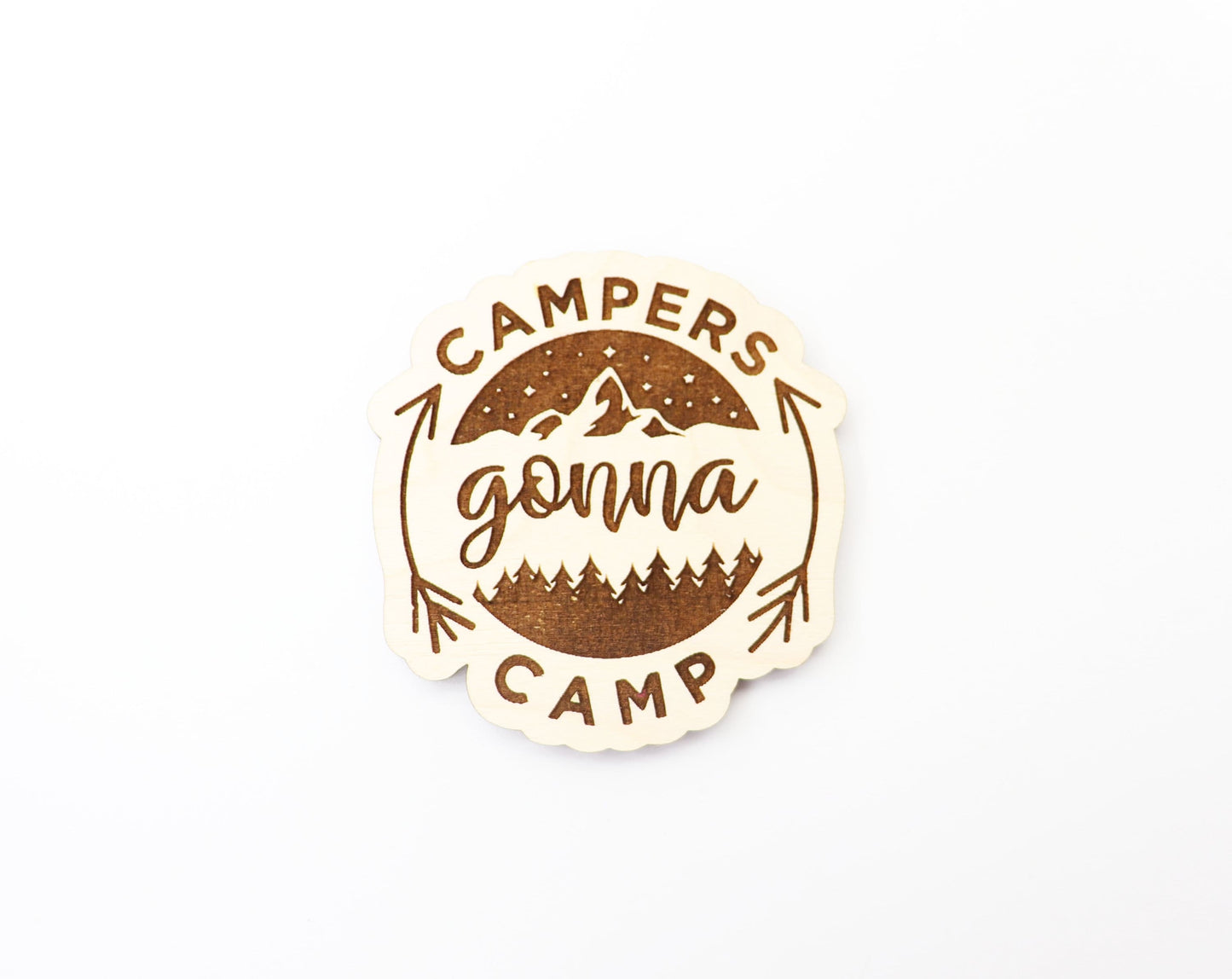 Campers gonna camp Magnet blanks, DIY magnet, wood blanks