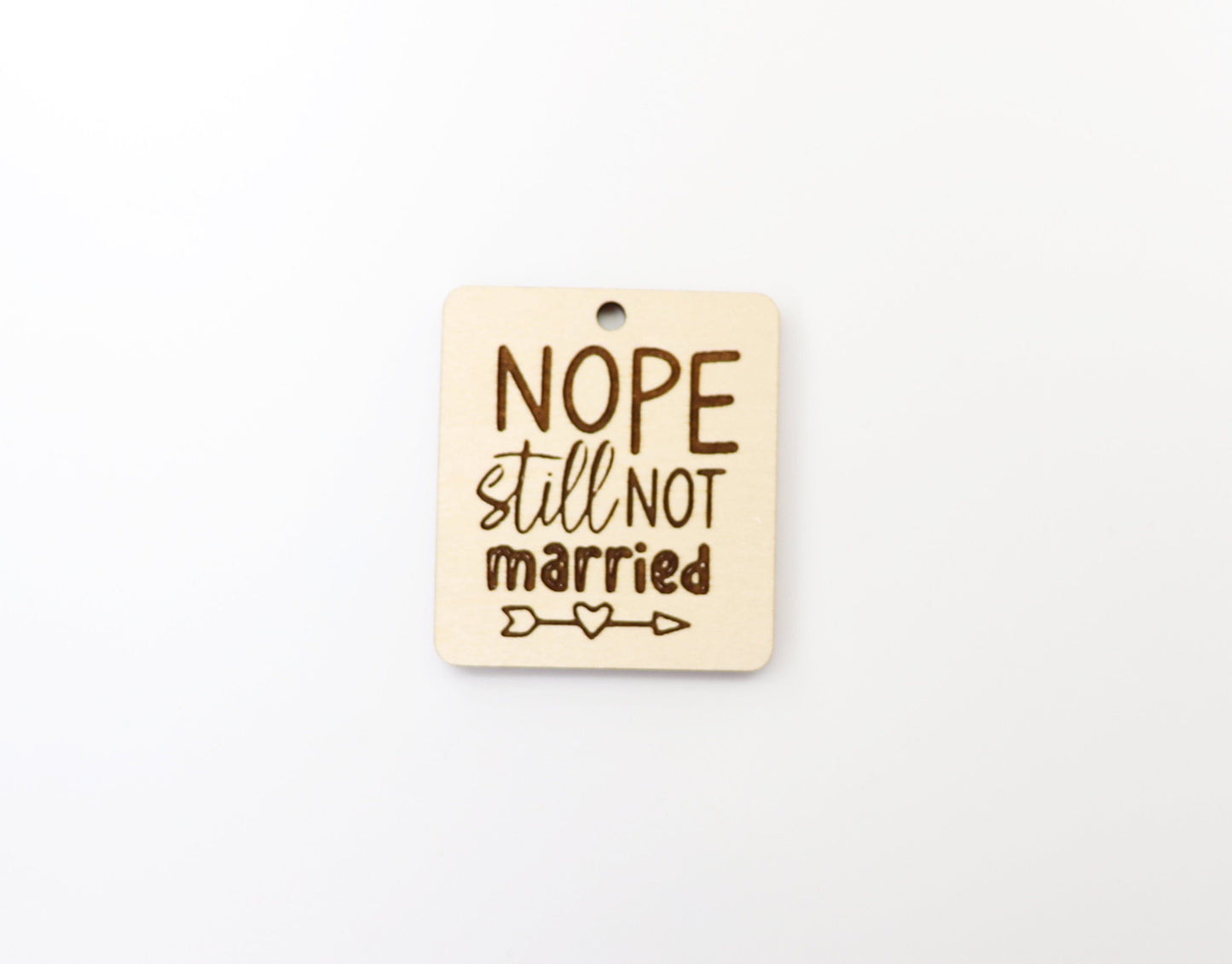 Still not married Keychain blanks, DIY keychain, wood blanks