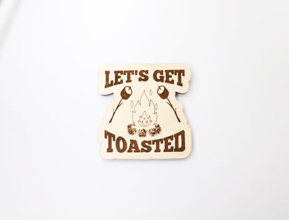 Lets get toasted Magnet blanks, DIY magnet, wood blanks