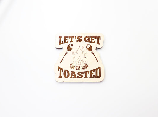 Lets get toasted Magnet blanks, DIY magnet, wood blanks