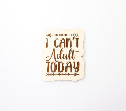 I can't adult Magnet blanks, DIY magnet, wood blanks